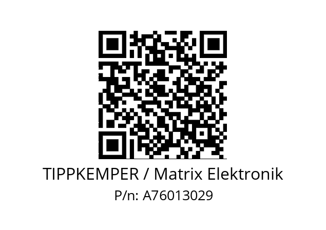   TIPPKEMPER / Matrix Elektronik A76013029