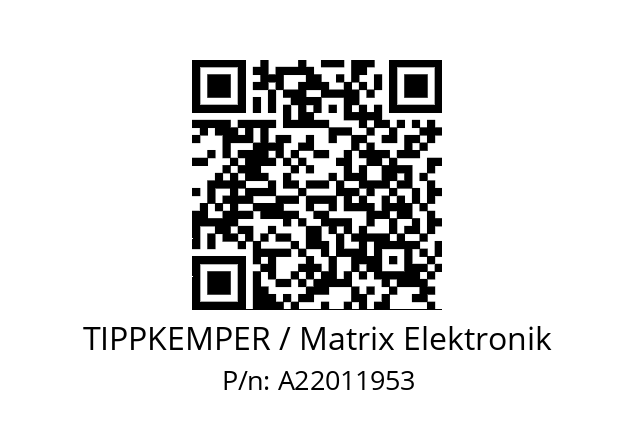   TIPPKEMPER / Matrix Elektronik A22011953