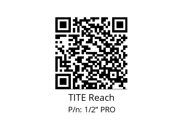   TITE Reach 1/2” PRO