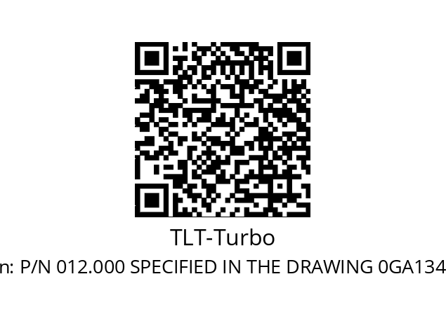   TLT-Turbo P/N 012.000 SPECIFIED IN THE DRAWING 0GA13449