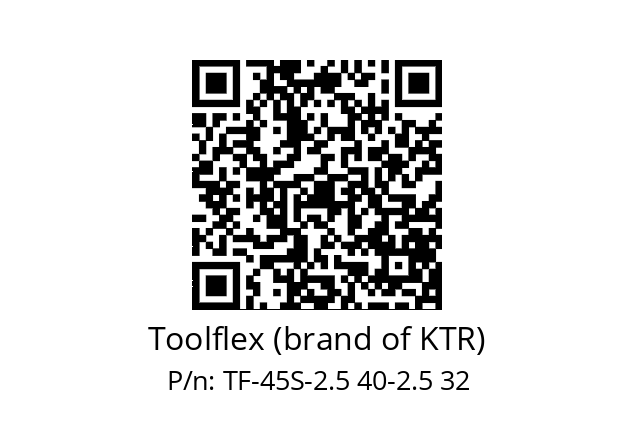   Toolflex (brand of KTR) TF-45S-2.5 40-2.5 32