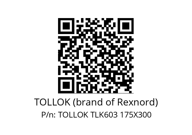   TOLLOK (brand of Rexnord) TOLLOK TLK603 175X300