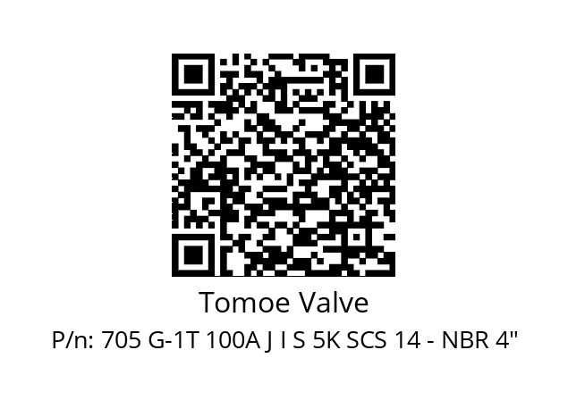   Tomoe Valve 705 G-1T 100A J I S 5K SCS 14 - NBR 4"