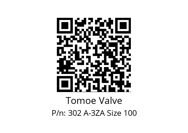   Tomoe Valve 302 A-3ZA Size 100