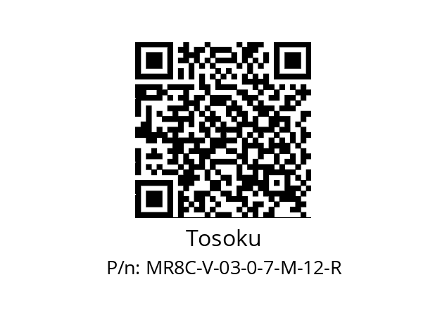   Tosoku MR8C-V-03-0-7-M-12-R