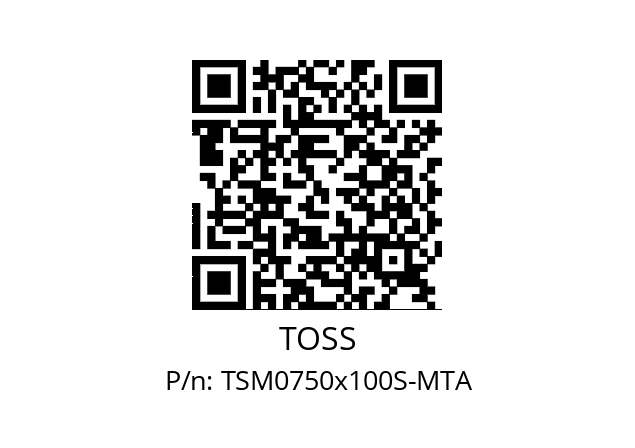   TOSS TSM0750x100S-MTA