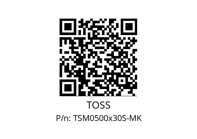   TOSS TSM0500x30S-MK