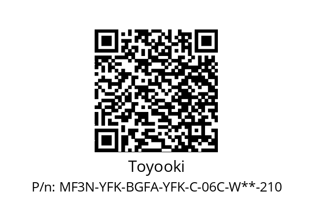   Toyooki MF3N-YFK-BGFA-YFK-C-06C-W**-210