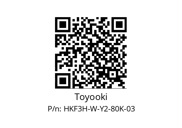   Toyooki HKF3H-W-Y2-80K-03