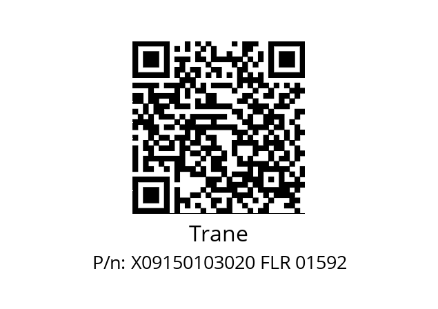   Trane X09150103020 FLR 01592