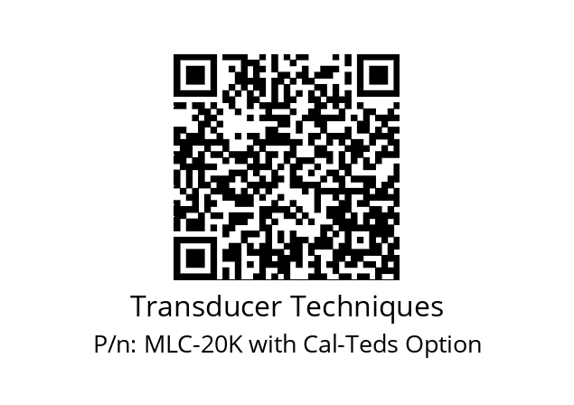   Transducer Techniques MLC-20K with Cal-Teds Option