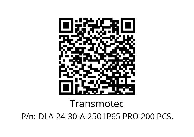   Transmotec DLA-24-30-A-250-IP65 PRO 200 PCS.