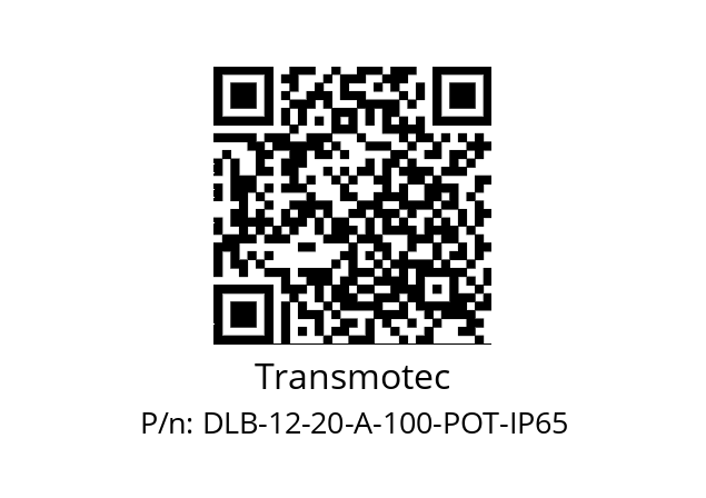   Transmotec DLB-12-20-A-100-POT-IP65