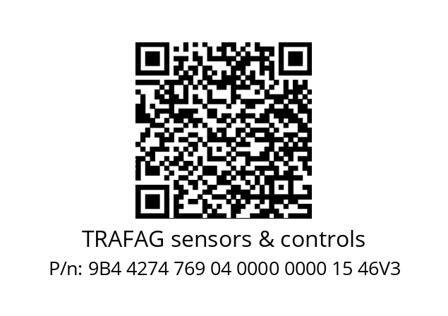   TRAFAG sensors & controls 9B4 4274 769 04 0000 0000 15 46V3