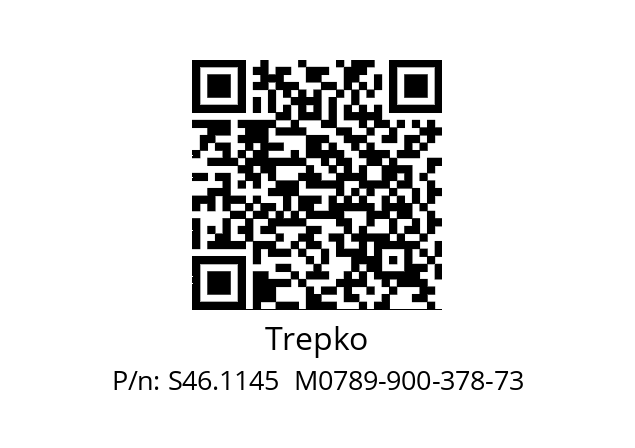   Trepko S46.1145  M0789-900-378-73