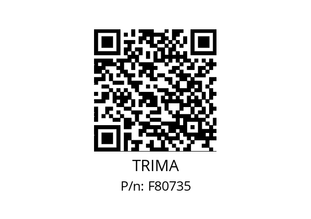   TRIMA F80735