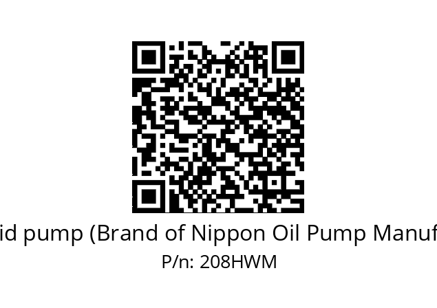   Trochoid pump (Brand of Nippon Oil Pump Manufacture) 208HWM