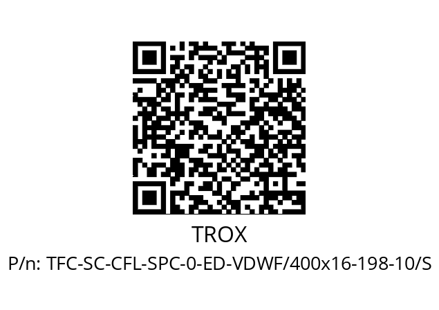   TROX TFC-SC-CFL-SPC-0-ED-VDWF/400x16-198-10/S