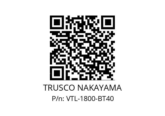   TRUSCO NAKAYAMA VTL-1800-BT40