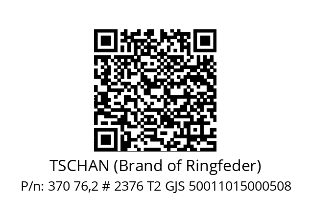   TSCHAN (Brand of Ringfeder) 370 76,2 # 2376 T2 GJS 50011015000508