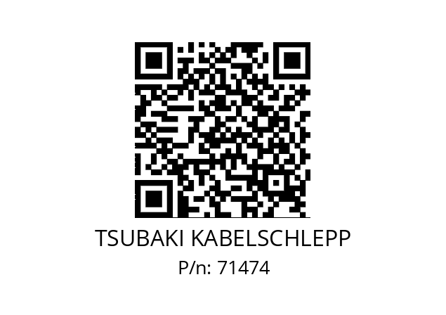   TSUBAKI KABELSCHLEPP 71474