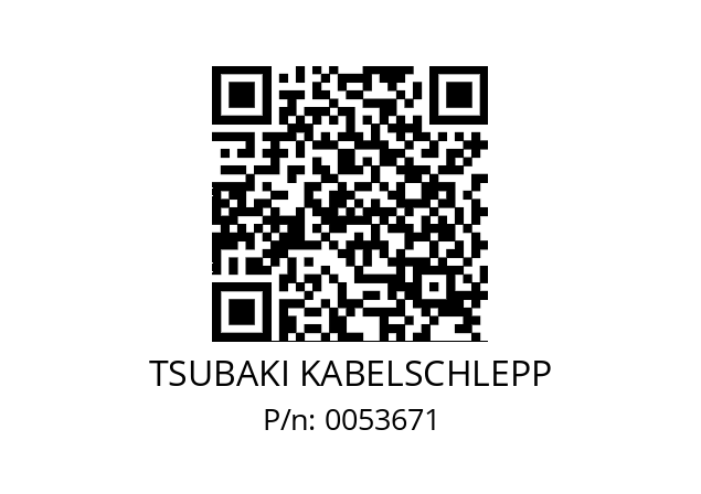   TSUBAKI KABELSCHLEPP 0053671