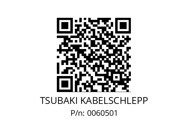   TSUBAKI KABELSCHLEPP 0060501