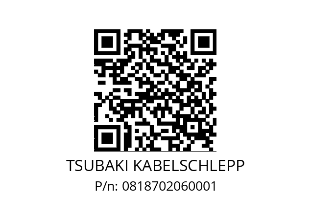   TSUBAKI KABELSCHLEPP 0818702060001