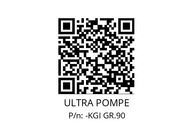   ULTRA POMPE -KGI GR.90