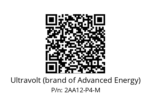   Ultravolt (brand of Advanced Energy) 2AA12-P4-M