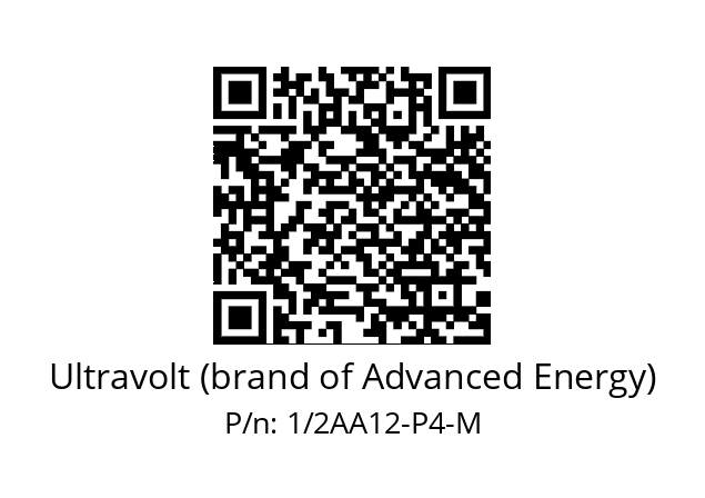   Ultravolt (brand of Advanced Energy) 1/2AA12-P4-M