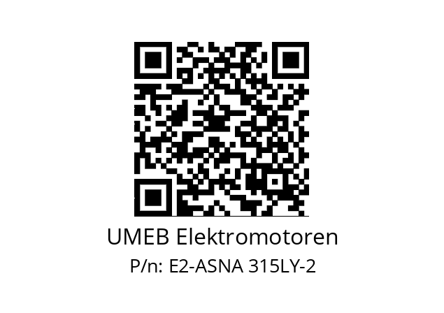   UMEB Elektromotoren E2-ASNA 315LY-2