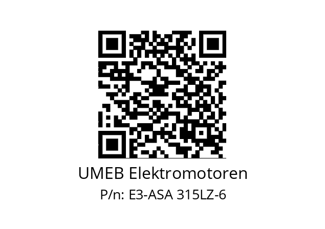   UMEB Elektromotoren E3-ASA 315LZ-6