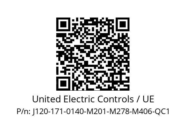   United Electric Controls / UE J120-171-0140-M201-M278-M406-QC1