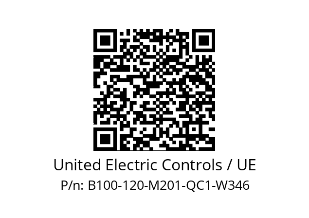   United Electric Controls / UE B100-120-M201-QC1-W346