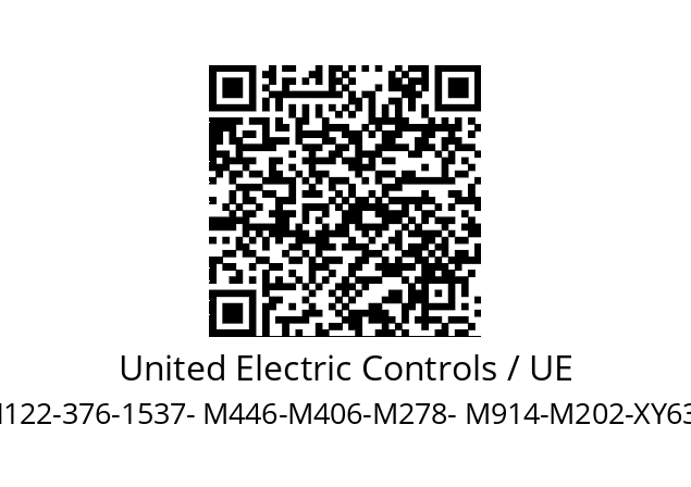   United Electric Controls / UE H122-376-1537- M446-M406-M278- M914-M202-XY630 120