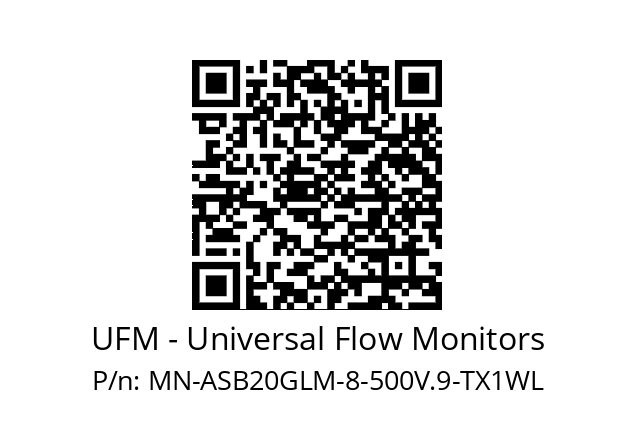   UFM - Universal Flow Monitors MN-ASB20GLM-8-500V.9-TX1WL