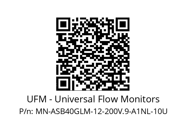   UFM - Universal Flow Monitors MN-ASB40GLM-12-200V.9-A1NL-10U