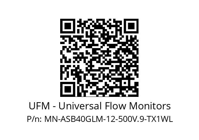   UFM - Universal Flow Monitors MN-ASB40GLM-12-500V.9-TX1WL