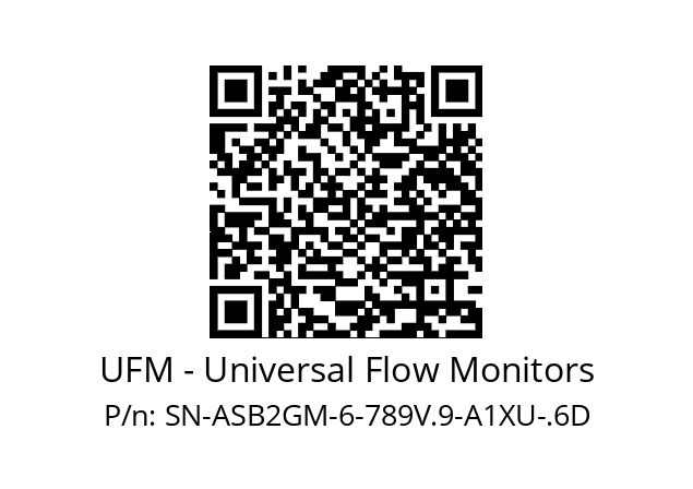   UFM - Universal Flow Monitors SN-ASB2GM-6-789V.9-A1XU-.6D