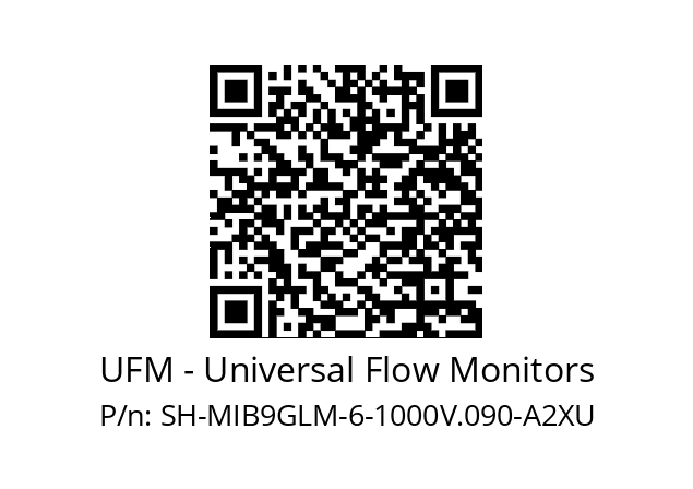   UFM - Universal Flow Monitors SH-MIB9GLM-6-1000V.090-A2XU