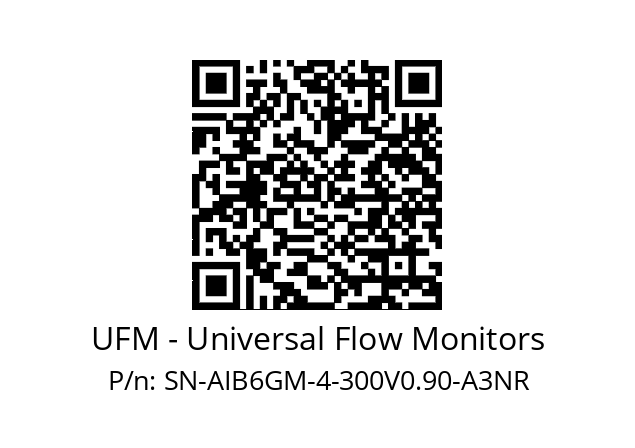   UFM - Universal Flow Monitors SN-AIB6GM-4-300V0.90-A3NR