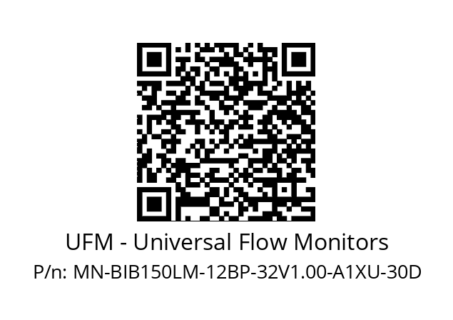   UFM - Universal Flow Monitors MN-BIB150LM-12BP-32V1.00-A1XU-30D