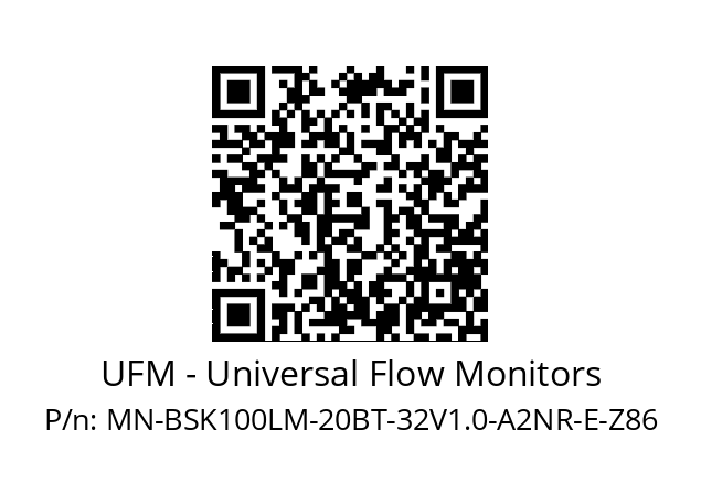   UFM - Universal Flow Monitors MN-BSK100LM-20BT-32V1.0-A2NR-E-Z86