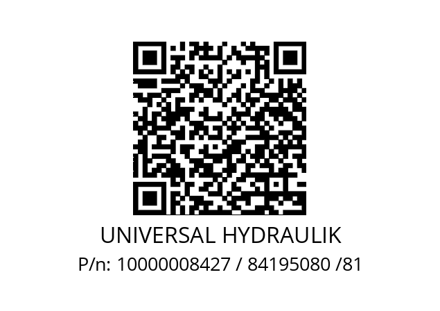   UNIVERSAL HYDRAULIK 10000008427 / 84195080 /81