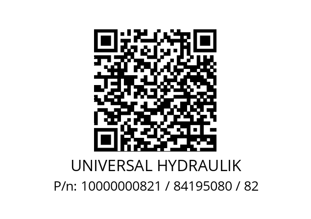   UNIVERSAL HYDRAULIK 10000000821 / 84195080 / 82