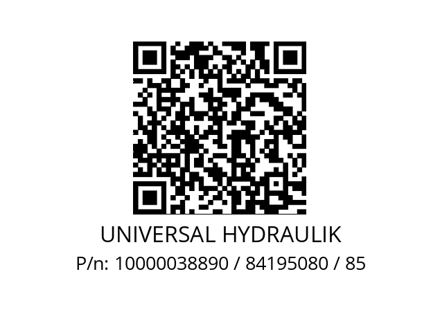   UNIVERSAL HYDRAULIK 10000038890 / 84195080 / 85