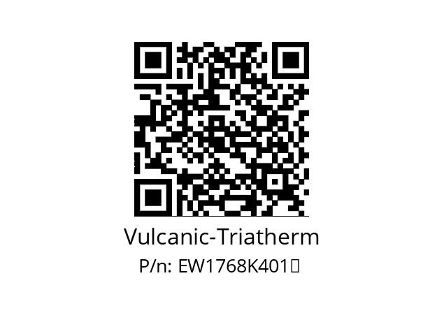   Vulcanic-Triatherm EW1768K401	 