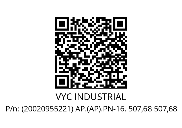   VYC INDUSTRIAL (20020955221) AP.(AP).PN-16. 507,68 507,68