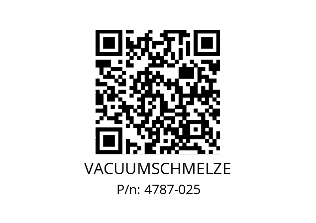   VACUUMSCHMELZE 4787-025